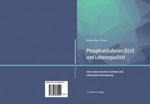 Phosphatdiabetes und Lebensqualität Auflage 2